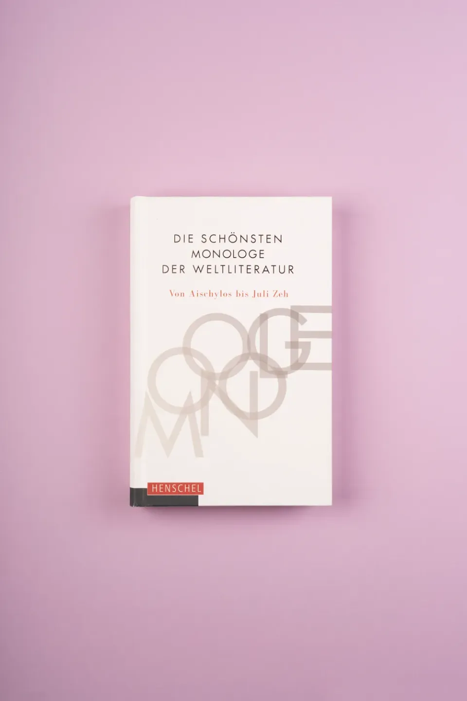 Seemann Henschel Die schönsten Monologe der Weltliteratur Buch