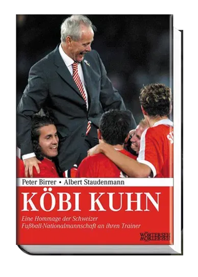 Wörterseh Köbi Kuhn Biografie Fussball