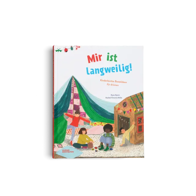Kleine Gestalten Mir ist langweilig Bastelbuch Indoor DIY