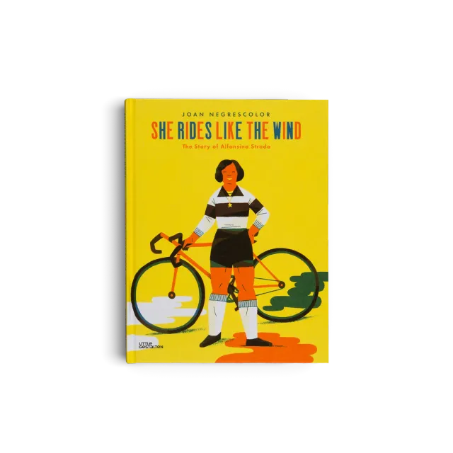 Little Gestalten She Rides Like the Wind Kinderbuch Alfonsina Strada