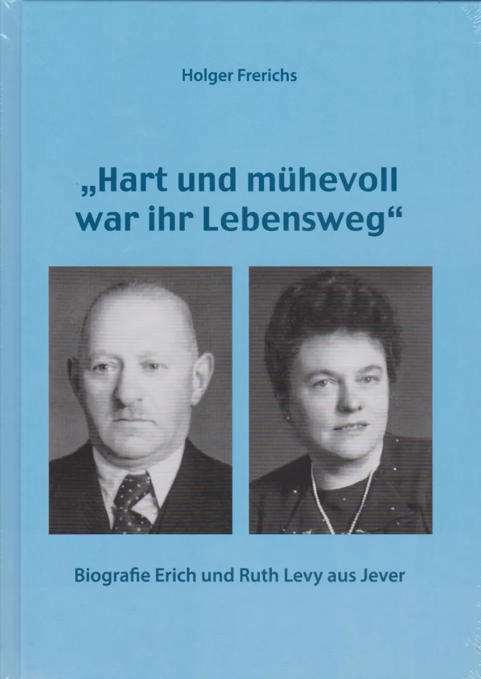 Isensee Nordwest Biografie Erich und Ruth Levy aus Jever Buch