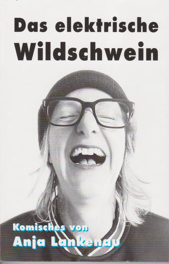 Isensee Literatur Das elektrische Wildschwein Buch Humor