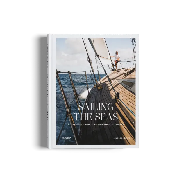 Gestalten Sailing the Seas Bildband Segeln englisch