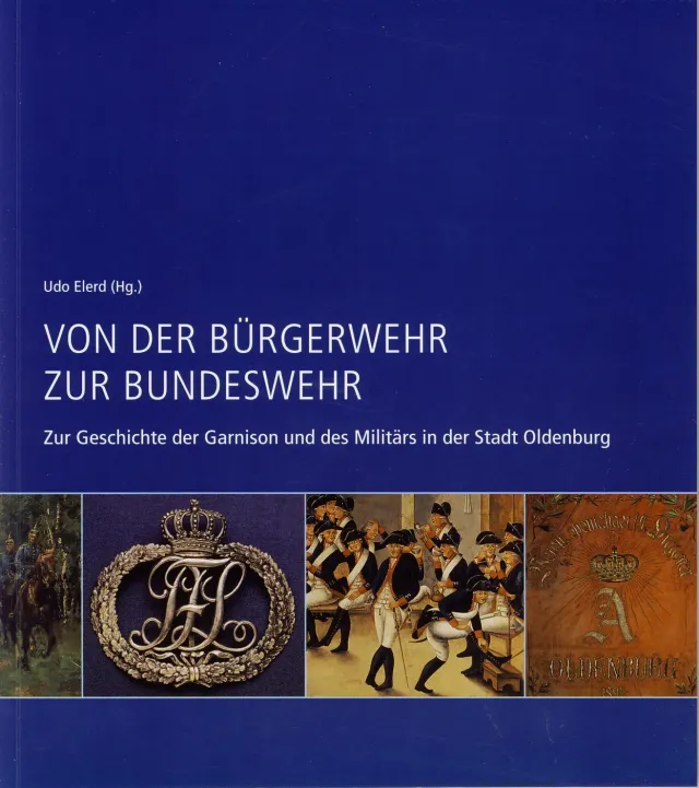Isensee Verlag Von der Bürgerwehr zur Bundeswehr Buch Oldenburg