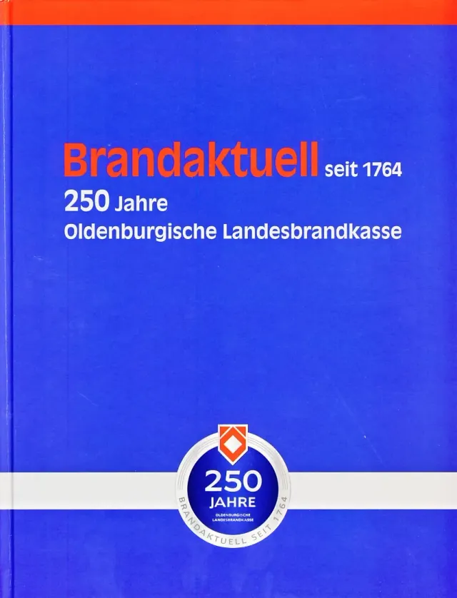 Isensee Nordwest Brandaktuell seit 1764 Sachbuch