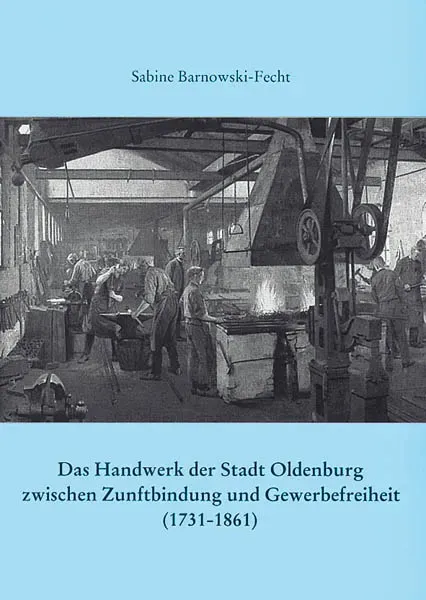 Isensee Nordwest Das Handwerk der Stadt Sachbuch Oldenburg