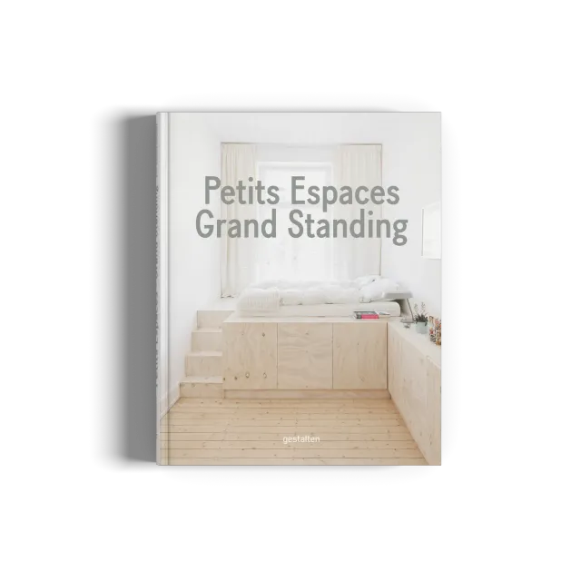 Gestalten Small Homes Petits Espaces Grand Standing Bildband