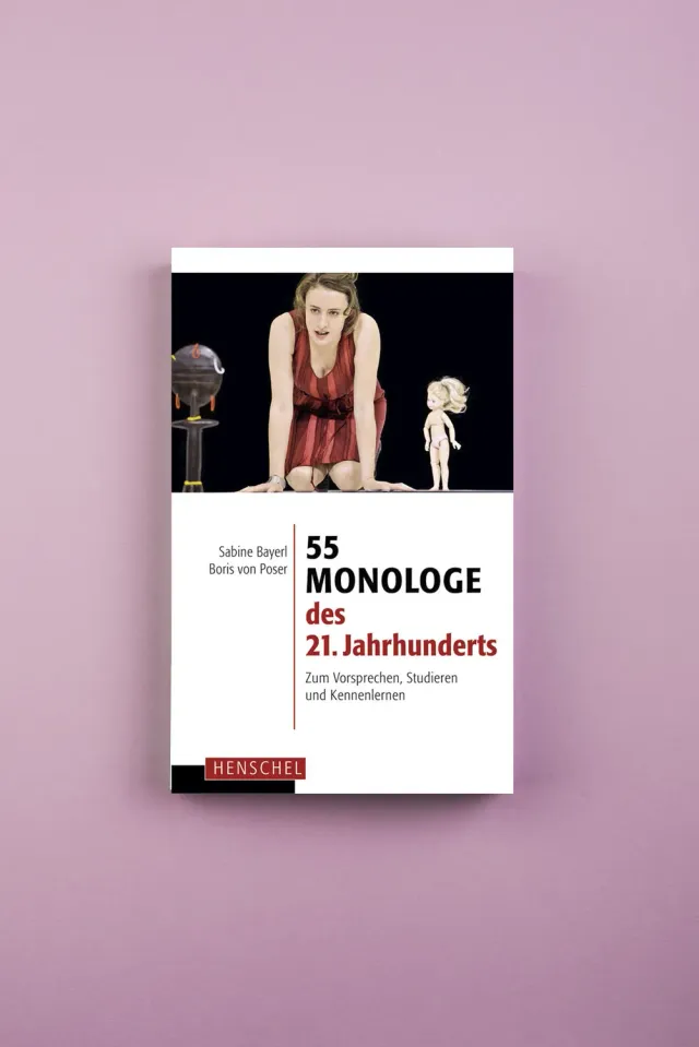 Seemann Henschel 55 Monologe des 21. Jahrhunderts Theaterbuch