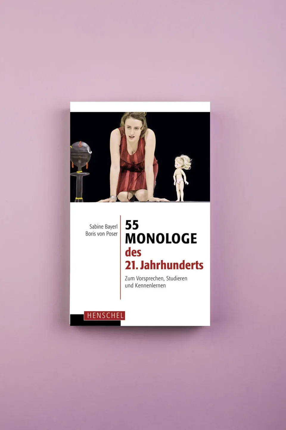 Seemann Henschel 55 Monologe des 21. Jahrhunderts Theaterbuch