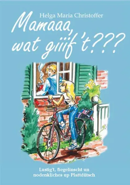 Isensee Mamaaa, wat giiiff’t??? Buch Plattdeutsch