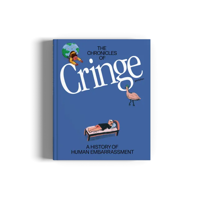 Gestalten The Chronicles of Cringe Buch Kulturgeschichte