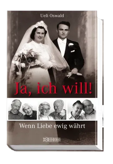 Wörterseh Ja ich will! Buch sechs Paare Liebe