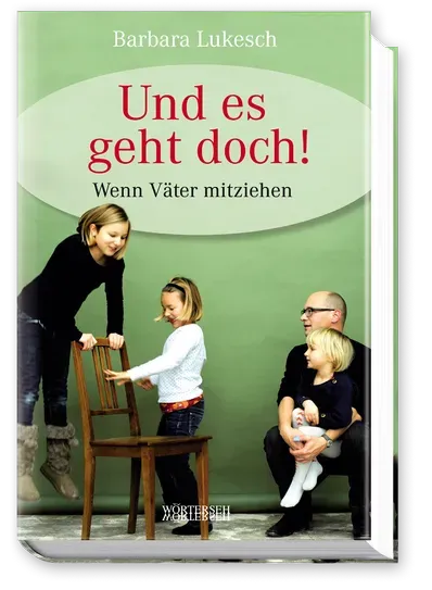 Wörterseh Und es geht doch! Buch Väter Familie