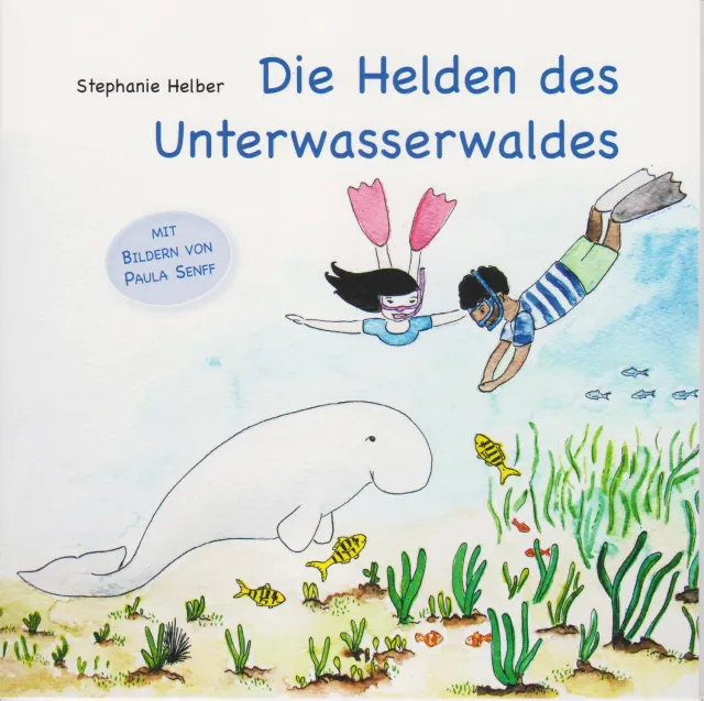 Isensee Verlag Die Helden des Unterwasserwaldes Kinderbuch Seegras