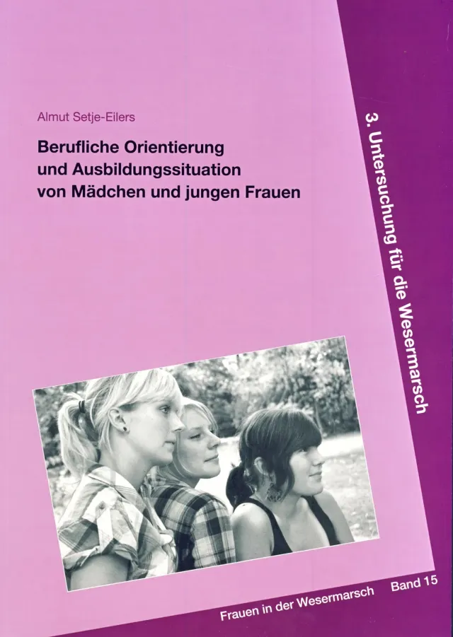 Isensee Nordwest Berufliche Orientierung und Ausbildungssituation von Mädchen und jungen Frauen Buch