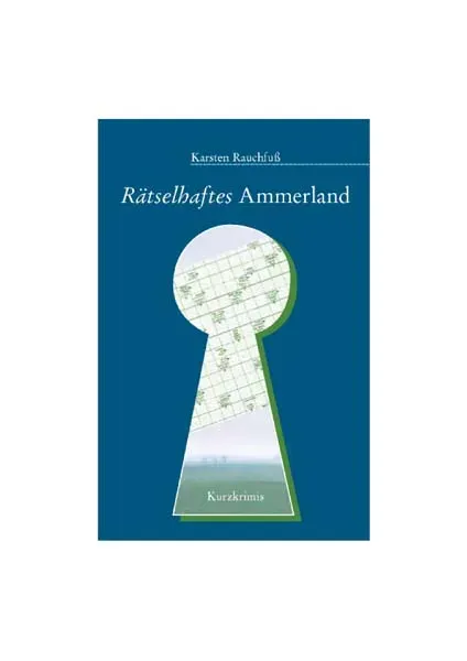 Isensee Verlag Rätselhaftes Ammerland Buch Krimi