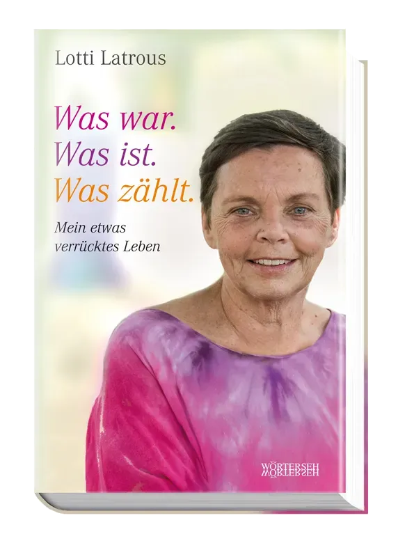 Wörterseh Was war. Was ist. Was zählt. Buch Latrous