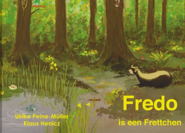 Isensee Fredo is een Frettchen Buch plattdeutsch