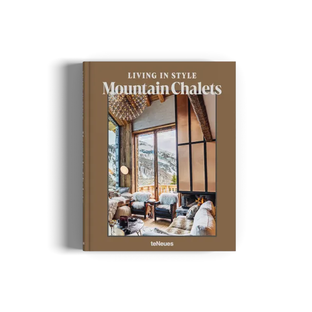 Gestalten Living in Style Mountain Chalets Bildband Deutsche Ausgabe