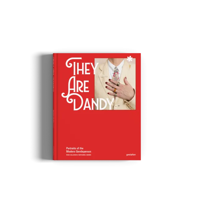 Gestalten They Are Dandy Bildband englisch Dandy-Mode