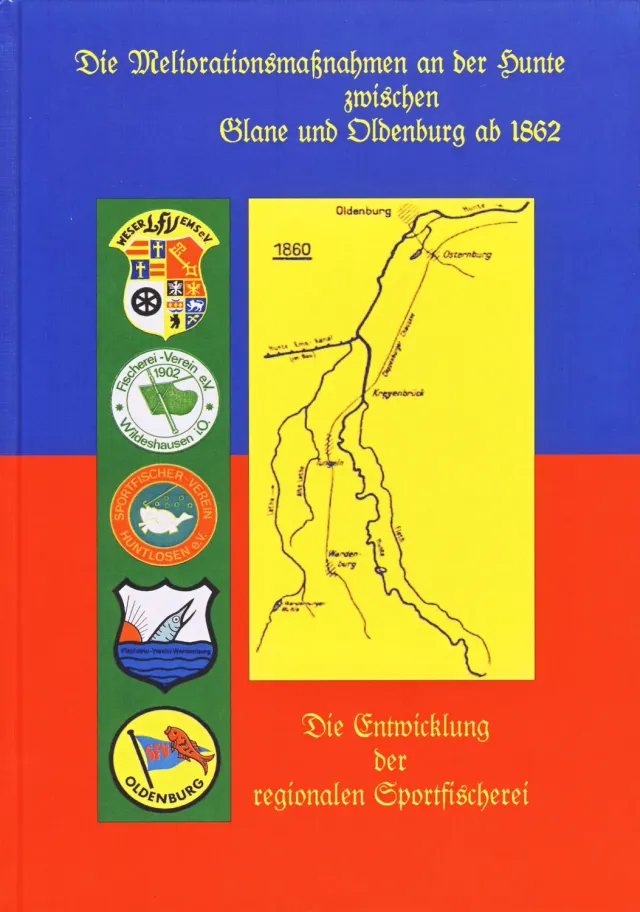 Isensee Nordwest Die Meliorationsmaßnahmen an der Hunte zwischen Glane und Oldenburg ab 1862 Buch