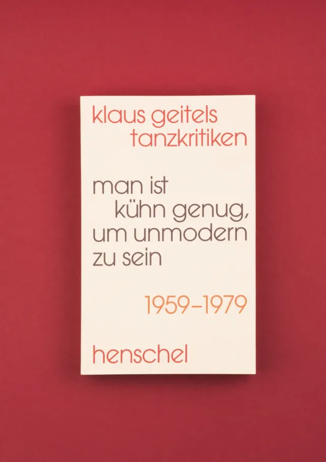Seemann Henschel Geitel Tanzkritiken Buch 60er 70er