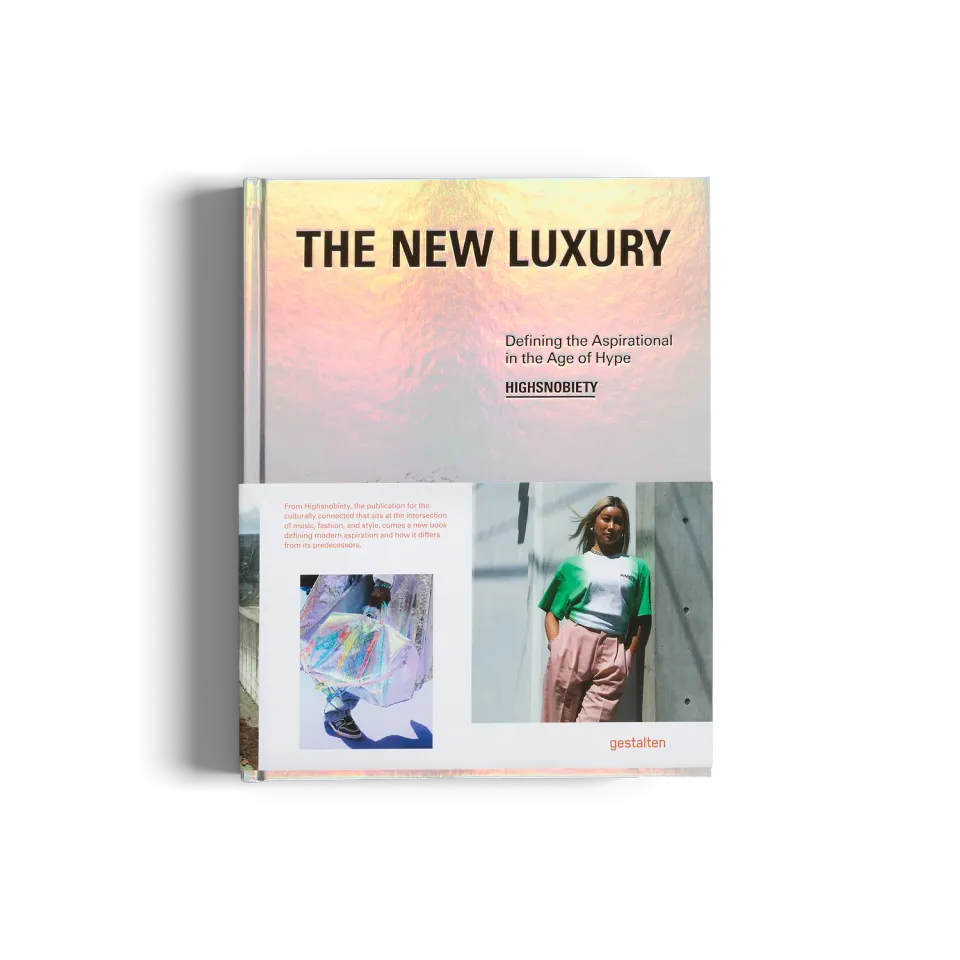 Gestalten Highsnobiety The New Luxury Sachbuch Englisch Mode