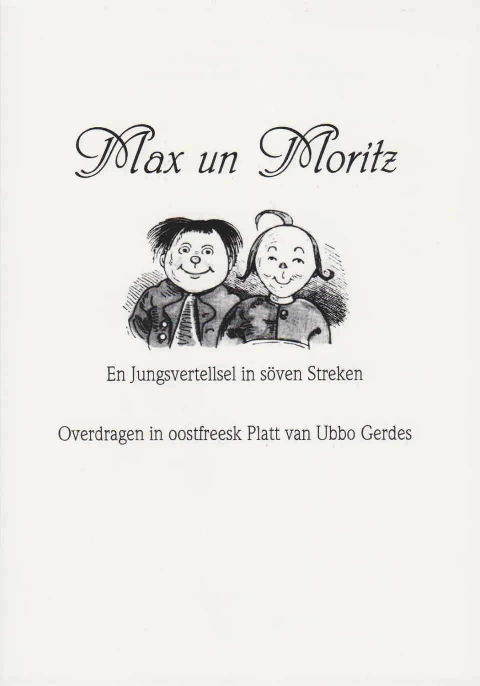 Isensee Verlag Max un Moritz Buch plattdeutsch