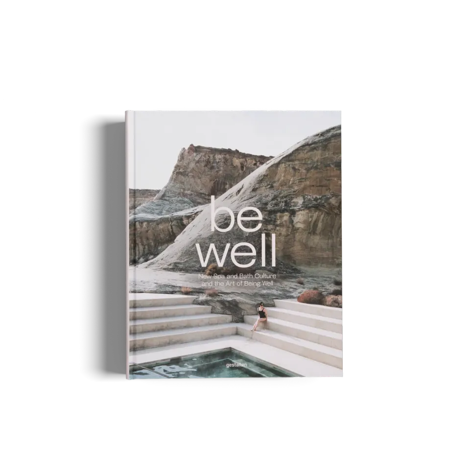 Gestalten Be Well Bildband Wellness Spa englisch