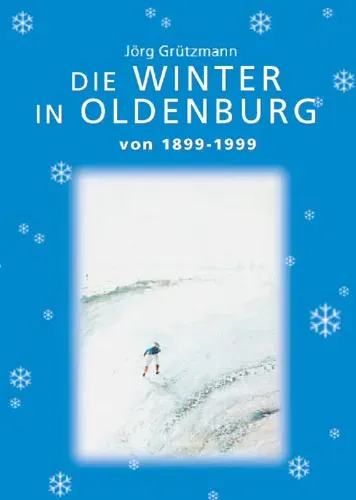 Isensee Verlag Die Winter in Oldenburg Bildband