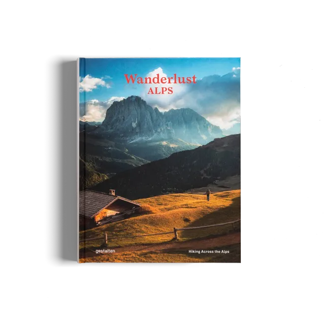 Gestalten Wanderlust Alps Bildband Alpen Trails gebunden