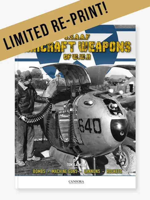 Canfora Publishing U.S.A.A.F Aircraft Weapons of WW II Bildband limitiert