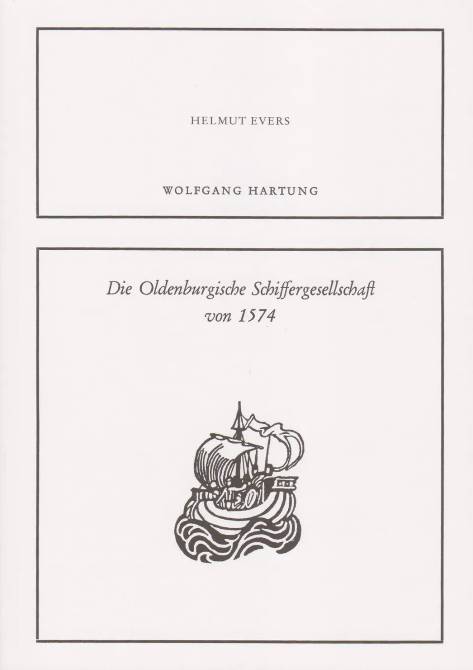 Isensee Oldenburgische Schiffergesellschaft Buch Hafen