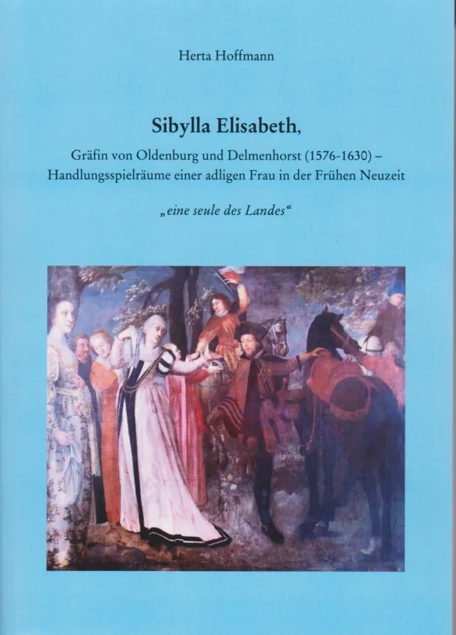 Isensee Nordwest Sibylla Elisabeth Gräfin von Oldenburg Buch Biografie