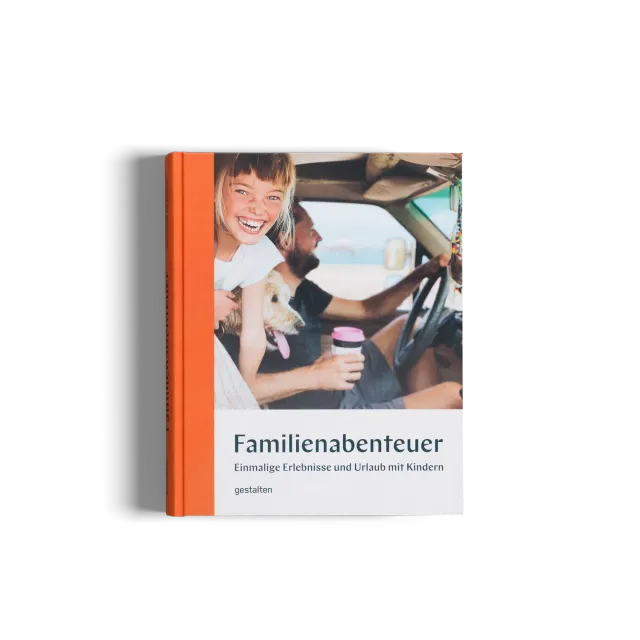 Gestalten Familienabenteuer Reisebuch Kinder deutsch