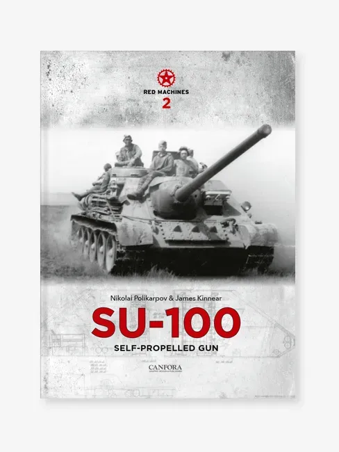 Canfora Publishing SU-100 Self-Propelled Gun Bildband gebunden