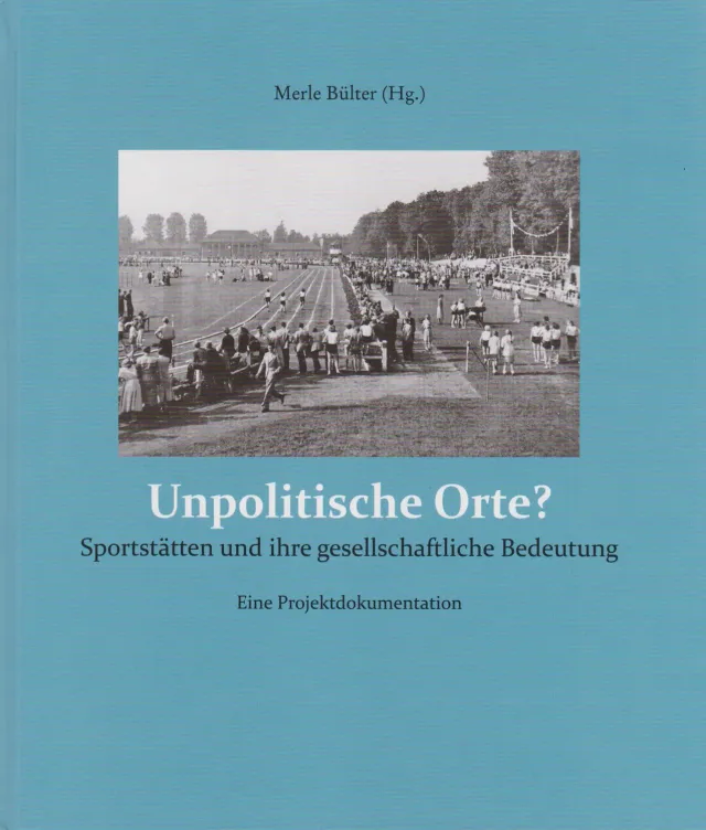 Isensee Verlag Unpolitische Orte? Sachbuch