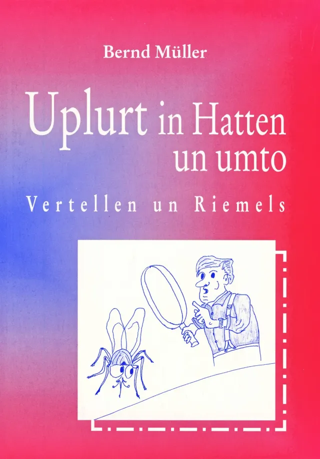 Isensee Uplurt in Hatten un umto Buch Plattdeutsch