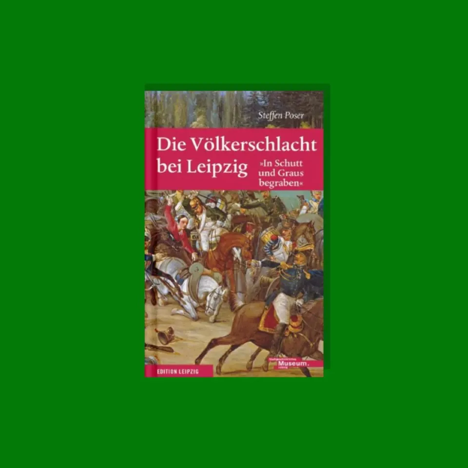 Seemann Henschel Die Völkerschlacht bei Leipzig Buch Zeitzeugen