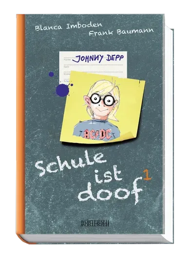 Wörterseh Schule ist doof 1 Jugendbuch Johnny
