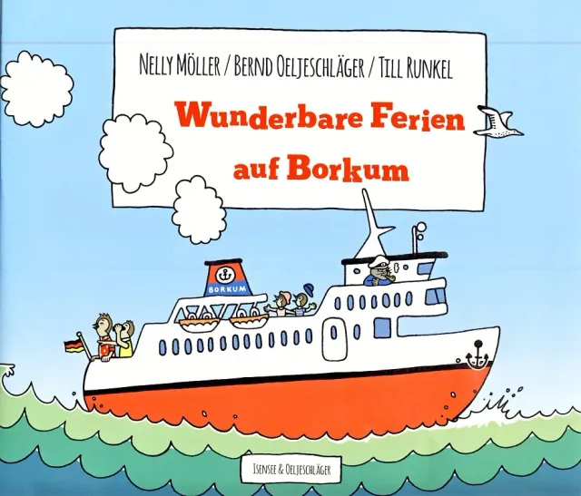Isensee Nordwest Wunderbare Ferien auf Borkum Kinderbuch 3-8 Jahre