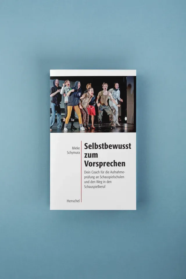 Seemann Henschel Selbstbewusst zum Vorsprechen Sachbuch Schauspielschule