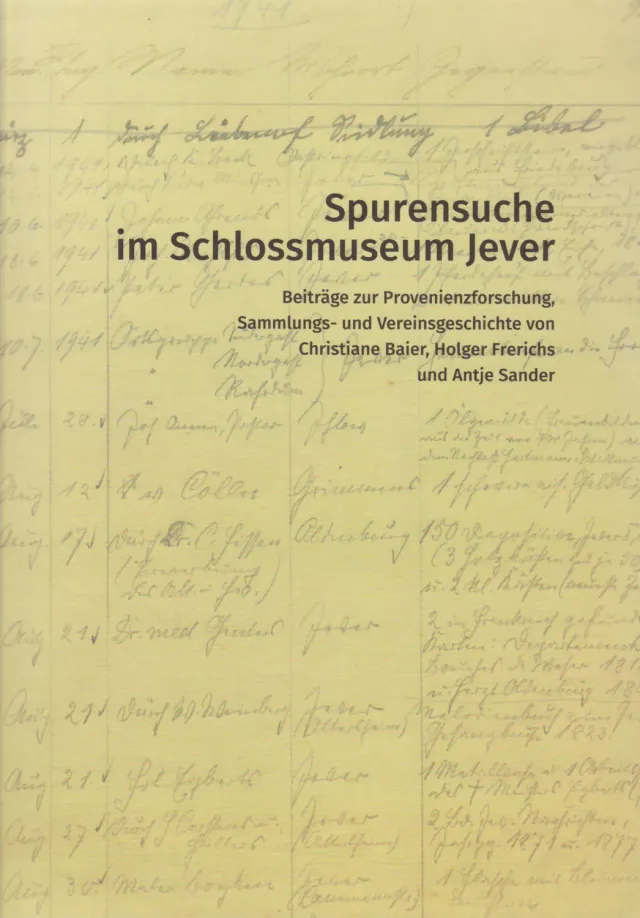Isensee Kunst Spurensuche im Schlossmuseum Jever Buch Provenienz