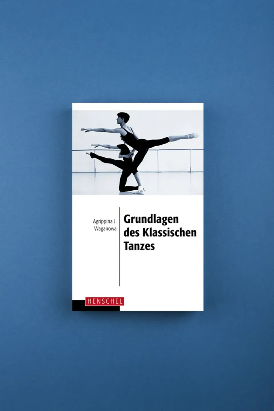 Seemann Henschel Grundlagen des Klassischen Tanzes Sachbuch Ballett