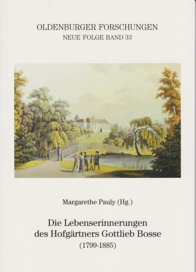 Isensee Verlag Die Lebenserinnerungen des Hofgärtners Gottlieb Bosse Buch
