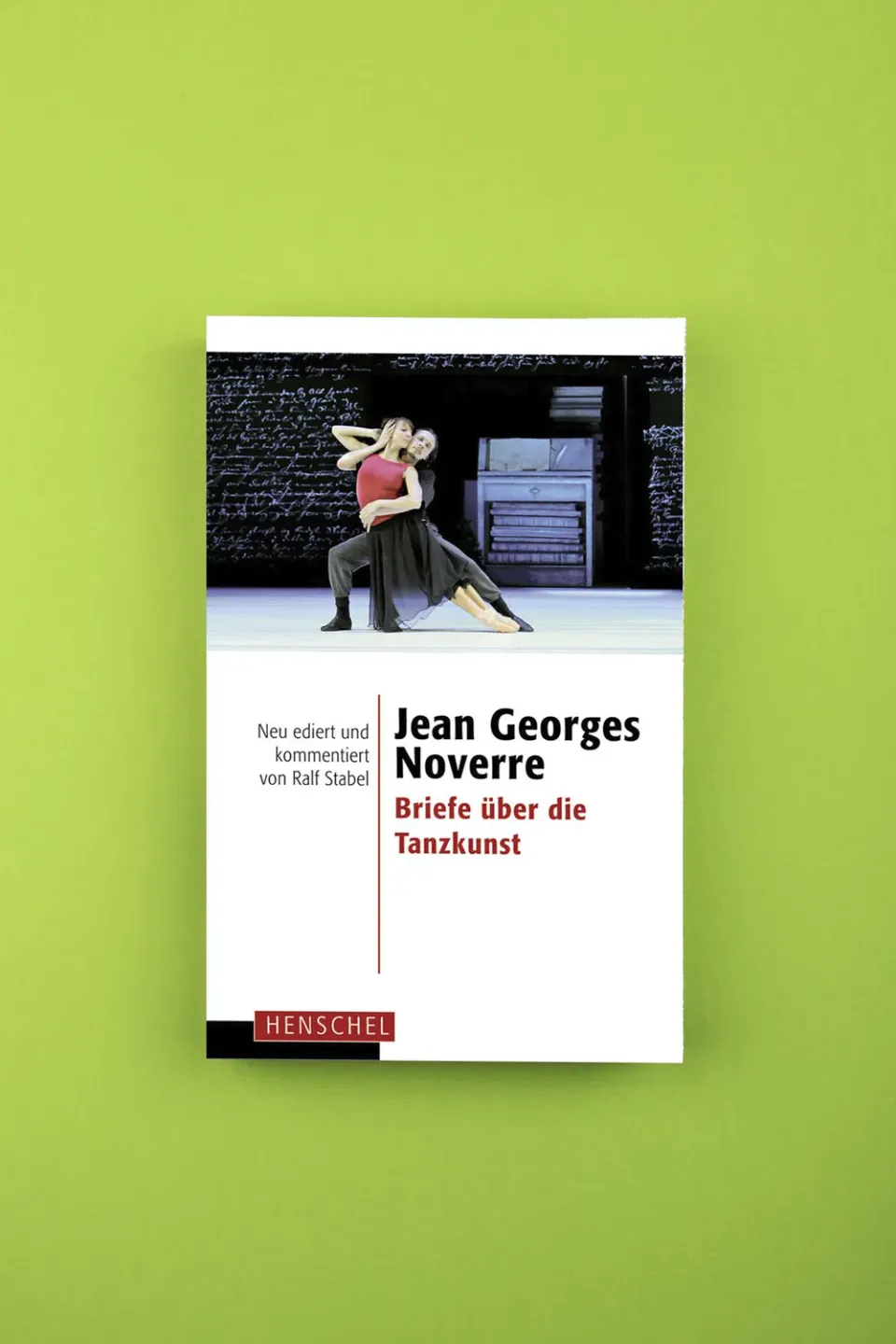 Seemann Henschel Noverre Briefe Tanzkunst Buch Ballett