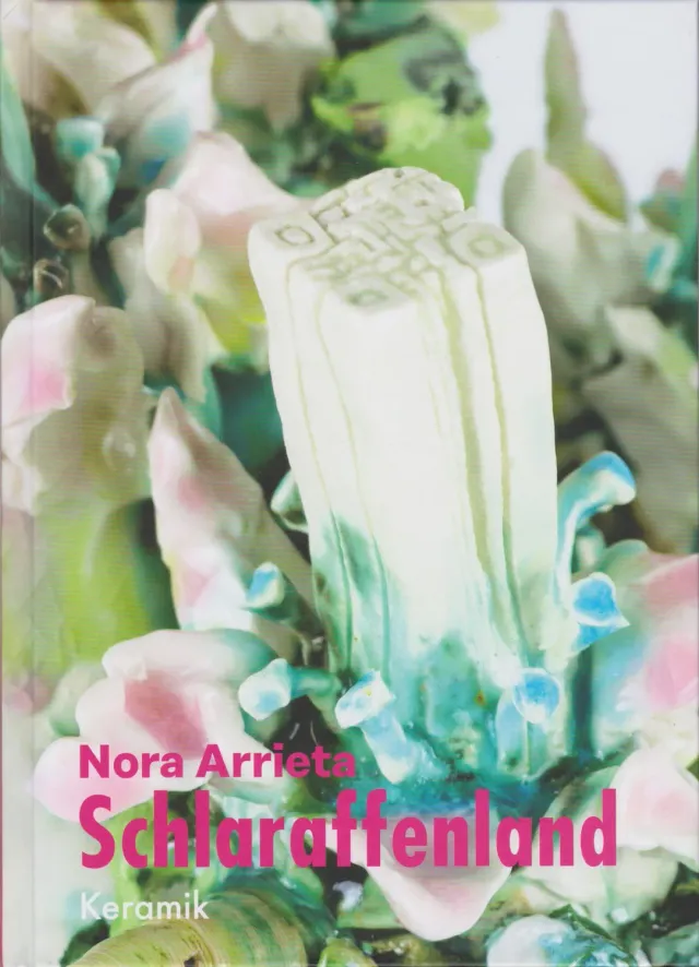 Isensee Kunst Schlaraffenland Bildband Keramik Nora Arrieta