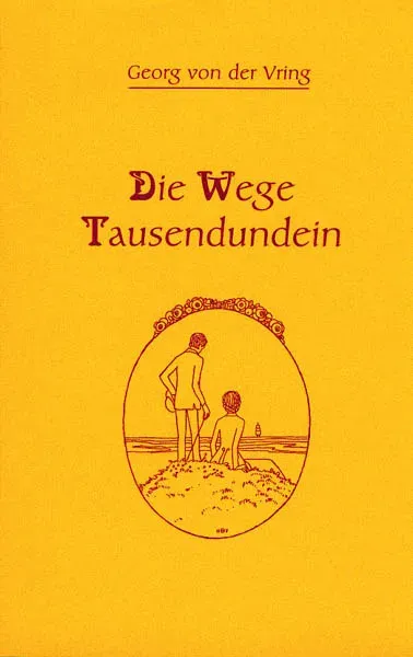 Isensee Literatur Die Wege Tausendundein Roman Neuauflage