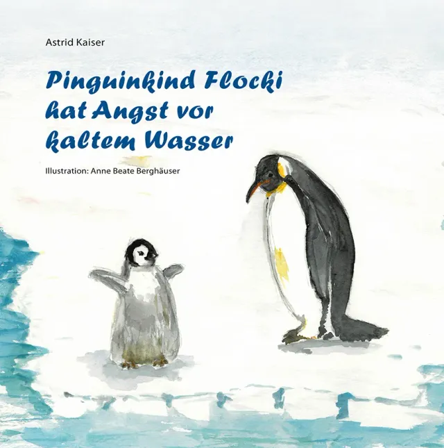 Isensee Verlag Pinguinkind Flocki hat Angst vor kaltem Wasser Bilderbuch ab 3