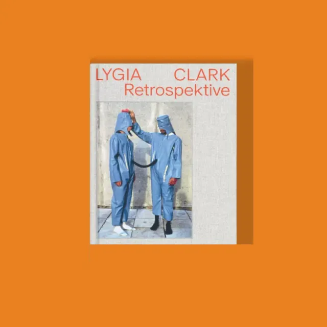 Seemann Henschel Lygia Clark Bildband Leinen Retrospektive